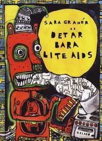 Det �r bara lite AIDS (h�ftad)