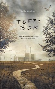 Toffs bok : med kommentarer av Muham Bentson (inbunden)