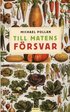Till matens f�rsvar