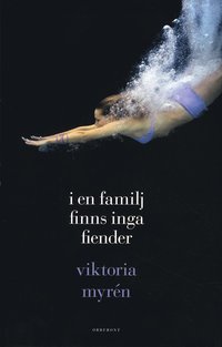 I en familj finns inga fiender (inbunden)
