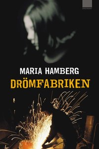 Dr�mfabriken (inbunden)