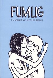 Fumlig (h�ftad)