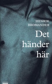Det h�nder h�r (inbunden)