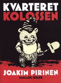 Kvarteret Kolossen (h�ftad)