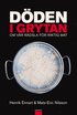 D�den i grytan : om v�r r�dsla f�r riktig mat