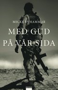 Med gud p� v�r sida (inbunden)