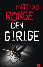 Den girige (inbunden)