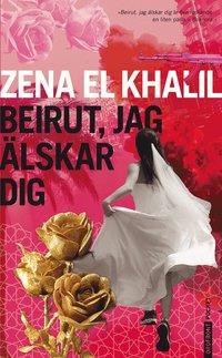 Beirut, jag �lskar dig (pocket)