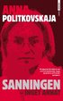 Sanningen : inget annat