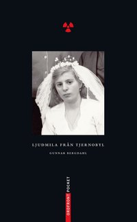 Ljudmila fr�n Tjernobyl (pocket)