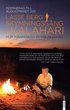 Skymningss�ng i Kalahari : Hur m�nniskan bytte tillvaro