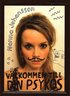 V�lkommen till din psykos