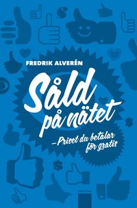 S�ld p� n�tet : priset du betalar f�r gratis (inbunden)