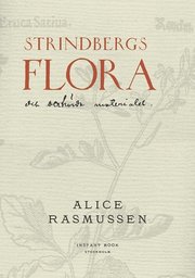 Strindbergs flora, andra upplagan (h�ftad)