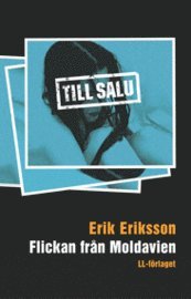 Till salu: Flickan fr�n Moldavien (pocket)