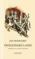 Tr�gudars land / L�ttl�st