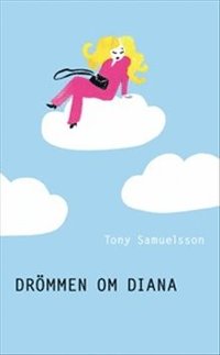 Dr�mmen om Diana (pocket)