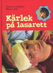 K�rlek p� lasarett (h�ftad)