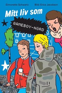 Mitt liv som GameBoy-n�rd / L�ttl�st (inbunden)