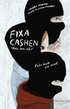 Fixa cashen - men sen d�? : fr�n brott till straff
