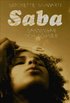 Saba : sanningar och l�gner