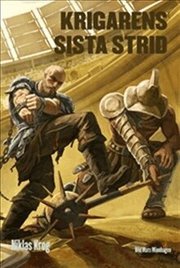 Krigarens sista strid (inbunden)