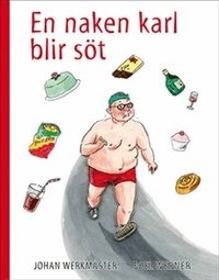 En naken karl blir s�t (h�ftad)