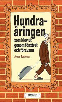 Hundra�ringen som klev ut genom f�nstret och f�rsvann (mp3-bok)