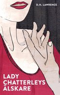 Lady Chatterleys lskare / Lttlst