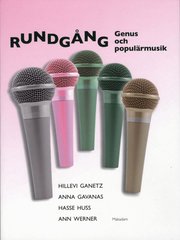 Rundg�ng : genus och popul�rmusik (h�ftad)