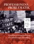 Professionens problematik : l�rark�rens kommunalisering och v�lf�rdsstatens f�rvandling