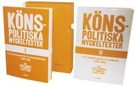 K�nspolitiska nyckeltexter I-II. 1839-2002 (2 volymer i kassett) (h�ftad)