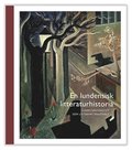 En lundensisk litteraturhistoria : Lunds universitet som litterrt kraftflt