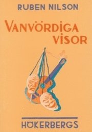 Vanv�rdiga Visor (inbunden)