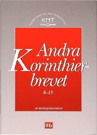 Andra Korinthierbrevet 8-13 (inbunden)