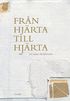 Fr�n hj�rta till hj�rta : 366 texter till eftertanke
