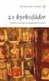21 kyrkof�der : historien om hur kristendomen formades