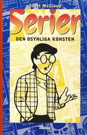 Serier : den osynliga konsten (h�ftad)