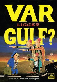 Var ligger Gulf? (h�ftad)