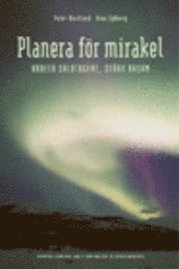 Planera f�r mirakel : arbeta salutogent st�rk Kasam (inbunden)