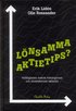 L�nsamma aktietips? : Verkligheten bakom tidningarnas och analytikernas akti