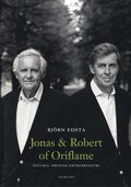 Jonas and Robert of Oriflame : natural Swedish Entrepreneures