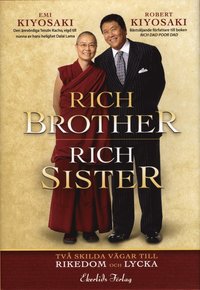 Rich Brother - Rich Sister : tv� skilda v�gar till rikedom och lycka (inbunden)