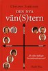 Den nya v�n(s)tern