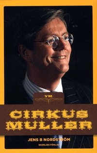 Cirkus Muller (inbunden)