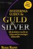 Investeringsguiden f�r guld & silver
