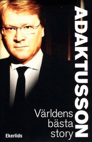 V�rldens b�sta story (inbunden)