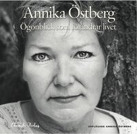 �gonblick som f�r�ndrar livet (ljudbok)