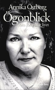 �gonblick som f�r�ndrar livet (pocket)
