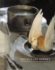 Det dukade bordet (h�ftad)